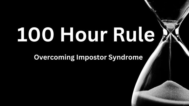 Overcoming Impostor Syndrome in Small Business: The Power of the 100 Hour Rule